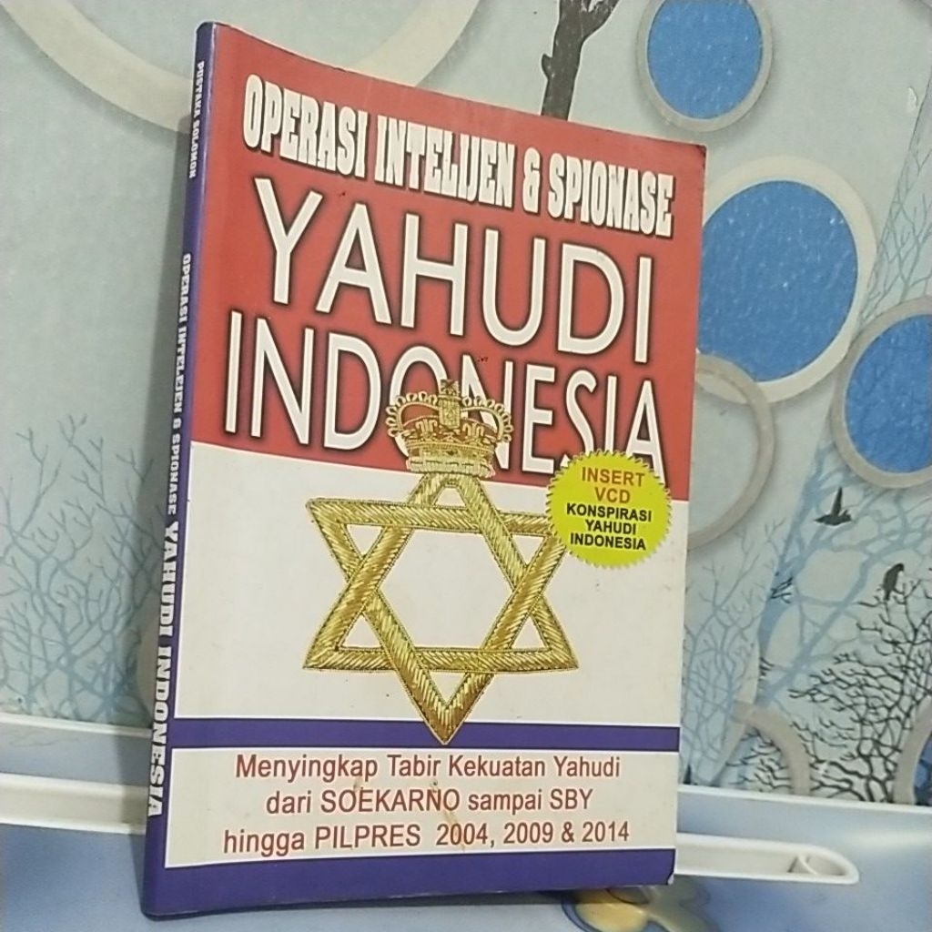 OPERASI INTELIJEN & SPIONASE YAHUDI INDONESIA