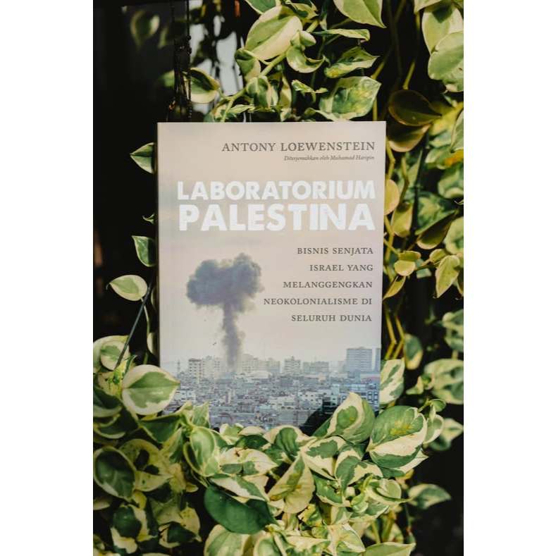 Buku Laboratorium Palestina: Bisnis Senjata Israel - MARJIN KIRI
