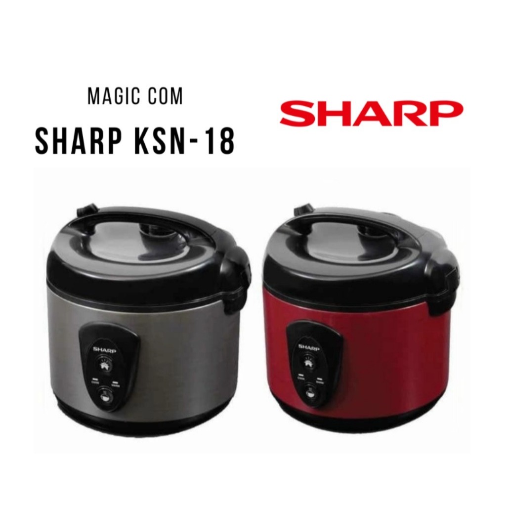MAGIC COM SHARP KSN 18MG - RICE COOKER SHARP 1.8 LITER - SHARP RICE COOKER 1.8 LITER - MAGIC COM MUR