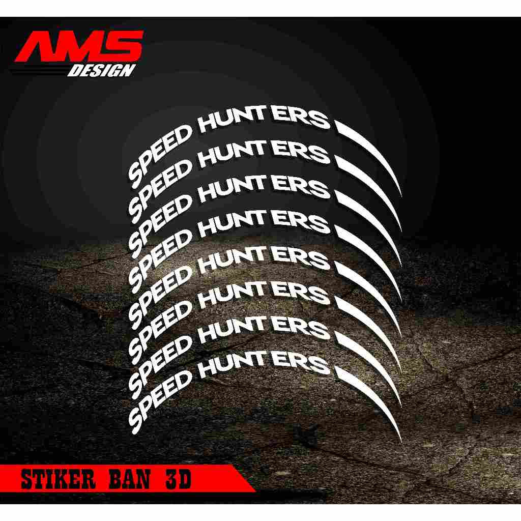 Tire Bomb / Font Ban / Stiker Ban 3D SPEED HUNTERS _AMS