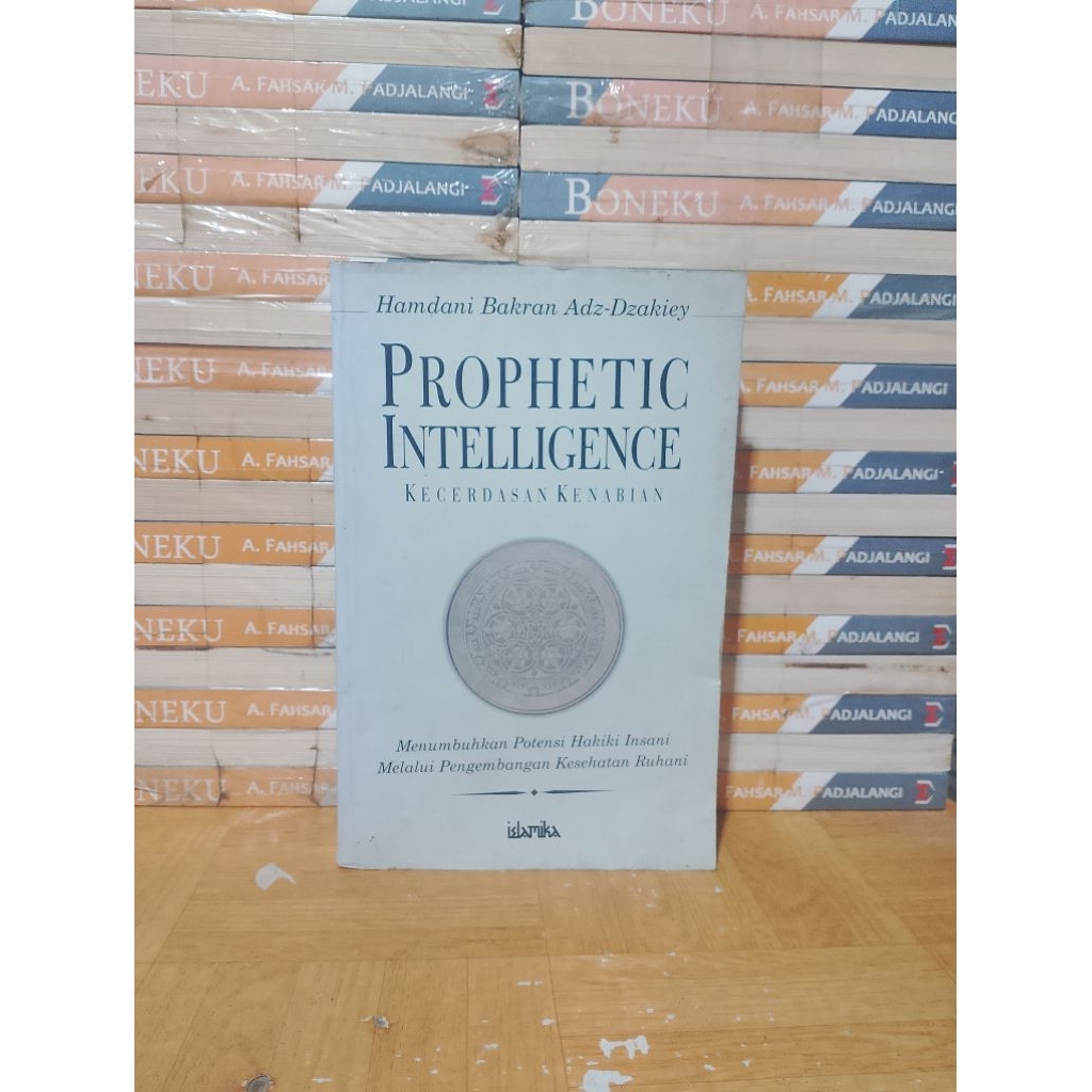 BUKU ORI - PROPHETIC INTELLIGENCE KECERDASAN KENABIAN