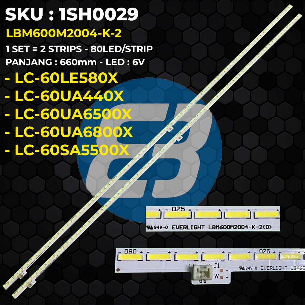 Backlight TV SHARP 60 Inch LC-60LE580X LC-60UA440X LC-60UA6500X LC-60UA6800X LC-60SA5500X LBM600M200