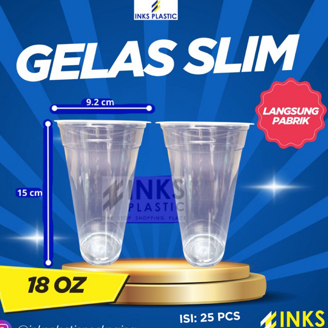GELAS PLASTIK 18 OZ DATAR SLIM TINGGI CUP GELAS 18OZ