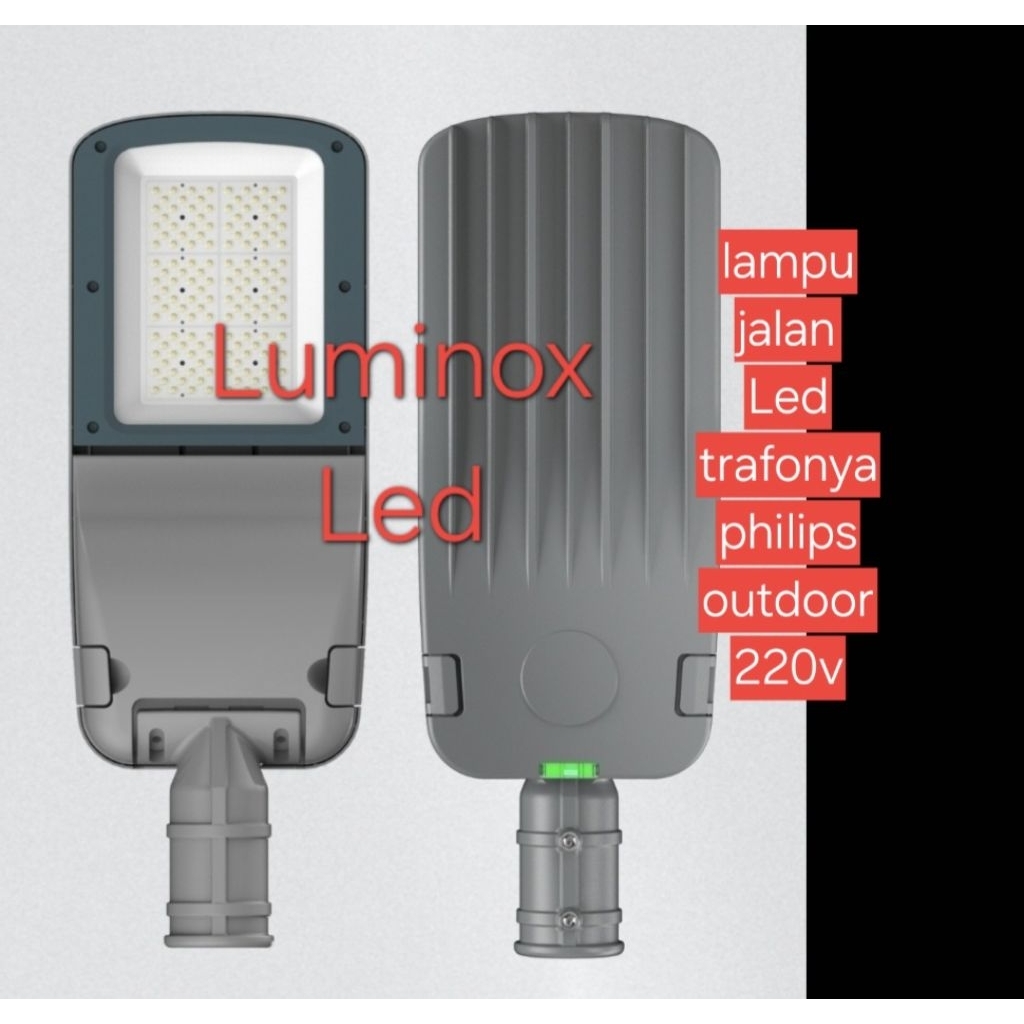 lampu jalan led trafo by philips 100w 150w 200w / pju led high Quality 100watt 150watt 200watt 220v
