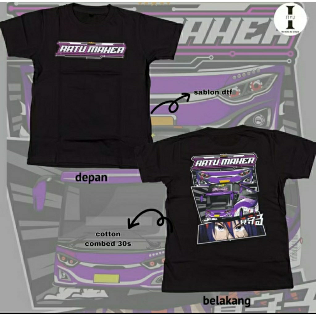 KAOS ANAK BUS MANIA RATU MAHER