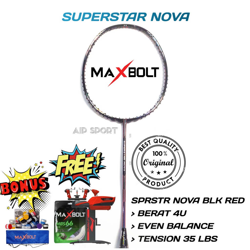 Raket Badminton Maxbolt Superstar Nova 35 Lbs Original
