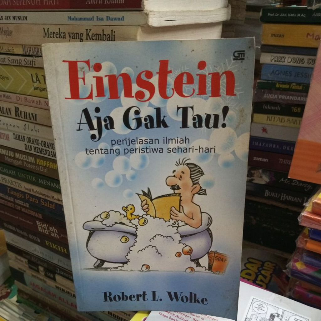 EINSTEIN AJA GAK TAU ROBERT L.WOLKE