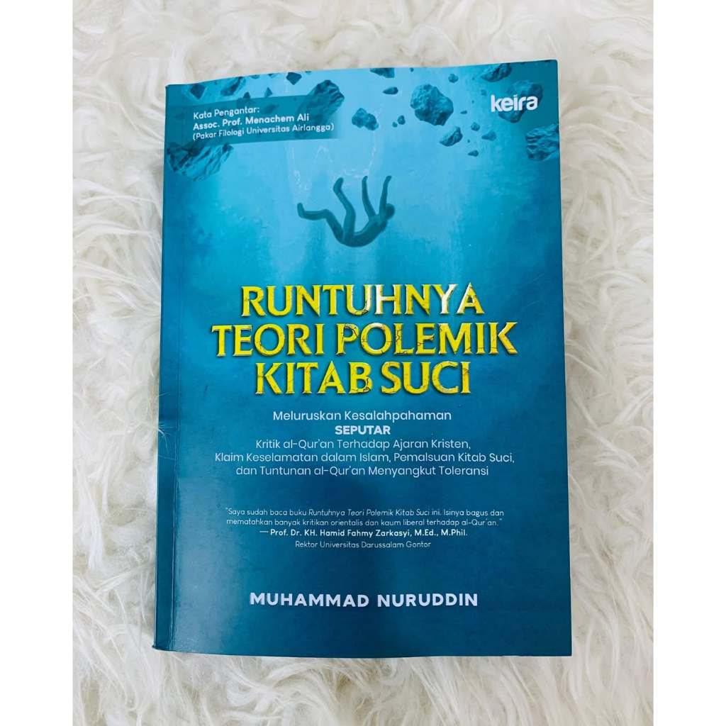 Keira - Runtuhnya Teori Polemik Kitab Suci - karya Muhammad Nuruddin