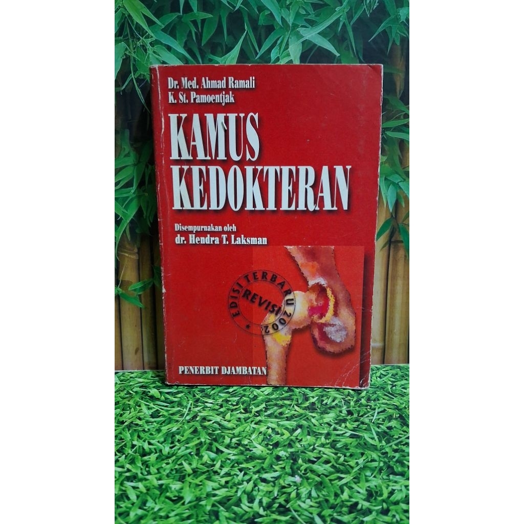 Kamus Kedokteran - Dr. Med. Ahmad Ramali & K. St. Pamoentjak