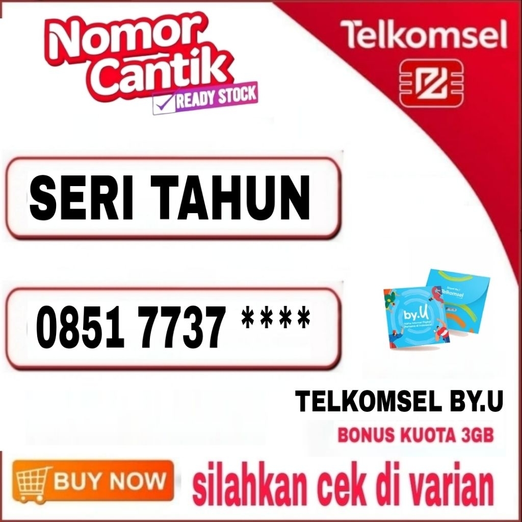 nomor cantik kartu perdana telkomsel by.u seri tahun 0851 7737 ***