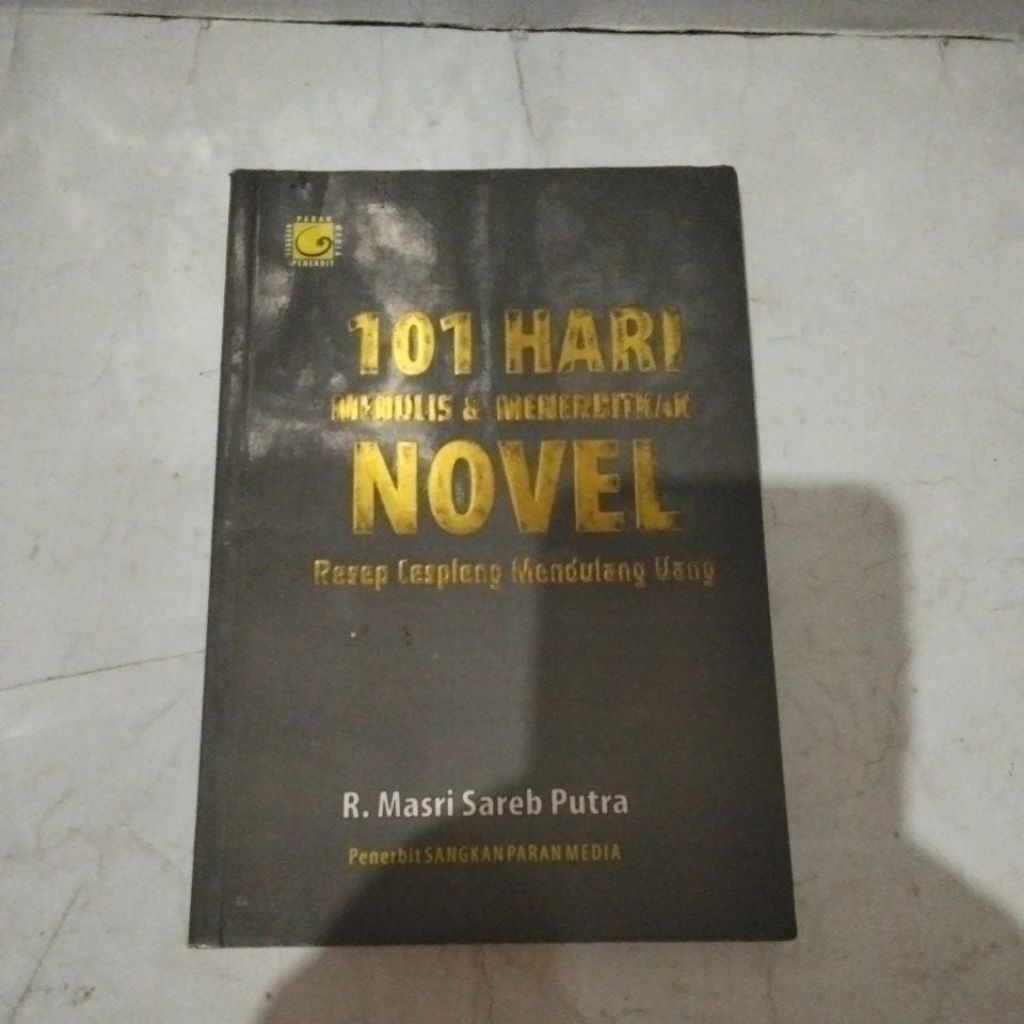 101 hari menulis dan menerbitkan Novel