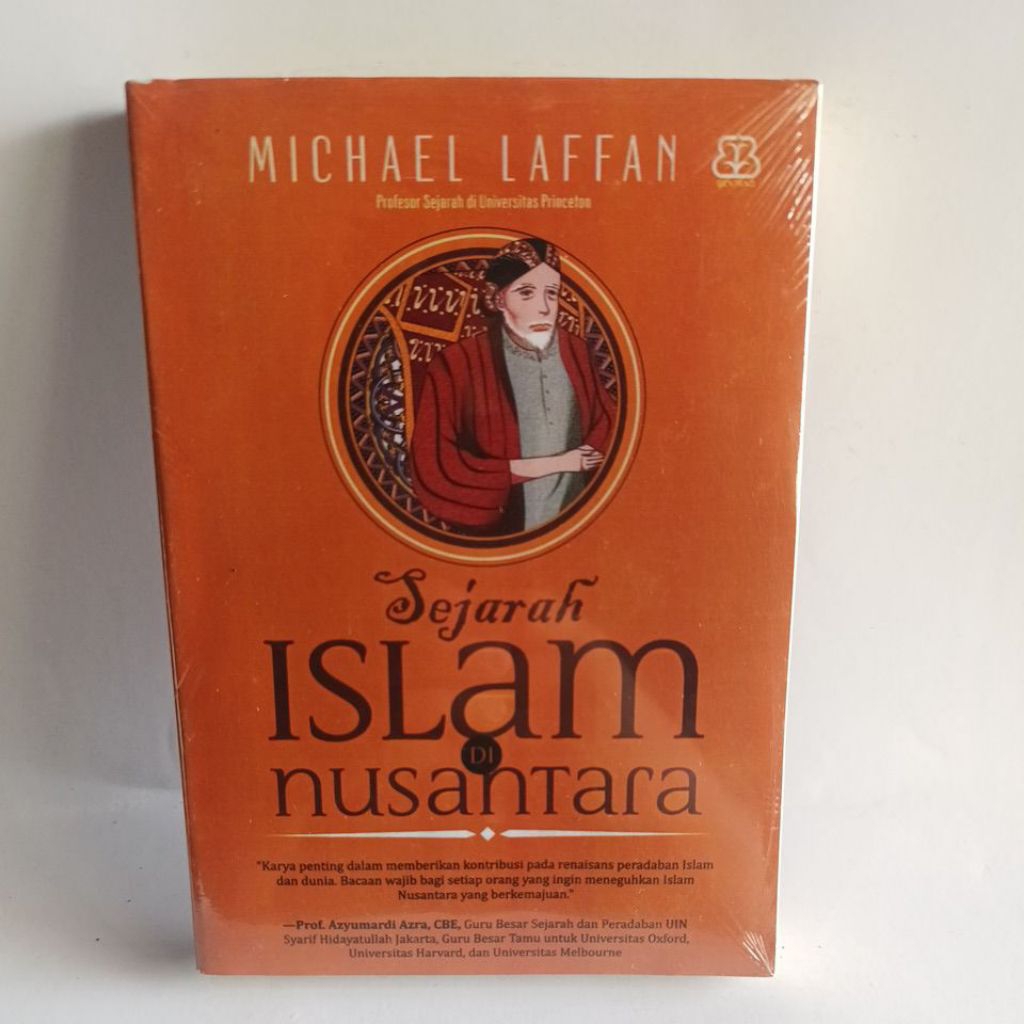 SEJARAH ISLAM NUSANTARA BY MICHAEL LAFFAN
