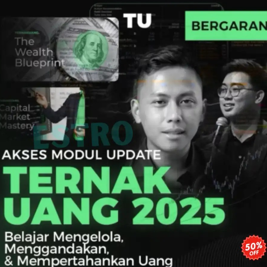 Ternak Uang 2025 Belajar Mengelola, Menggandakan, & Mempertahankan Uang