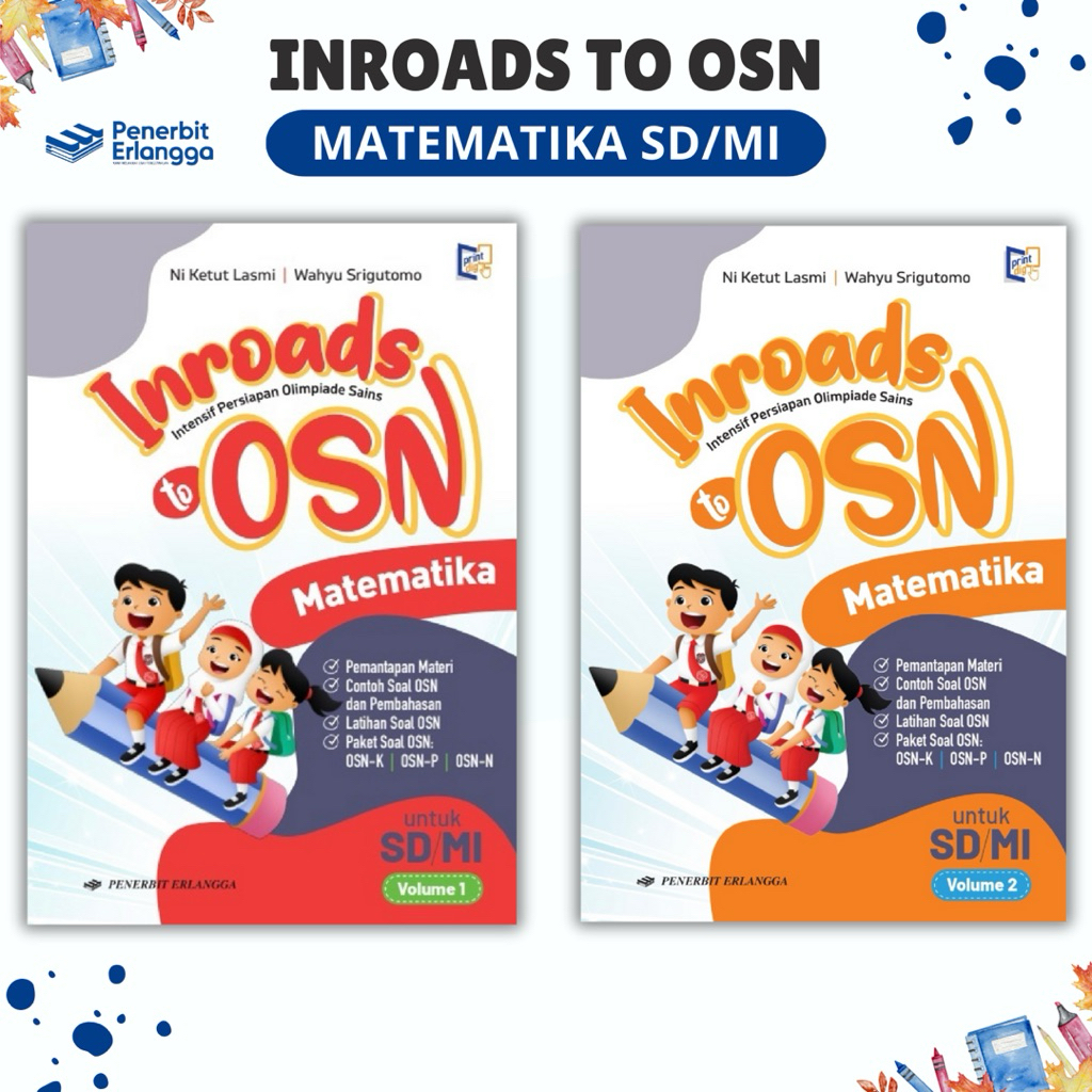 BUKU PERISAPAN OSN : INROADS TO OSN MATEMATIKA SD/MI - PENERBIT ERLANGGA