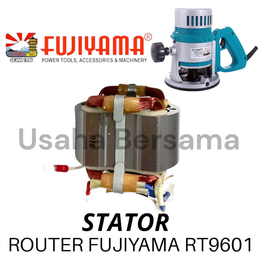 STATOR ROUTER FUJIYAMA RT9601 SEPUL TEMBAGA PROFIL BESAR PROFIL FUJIYAMA RT 9601 RT9601 RUMAH ANGKER