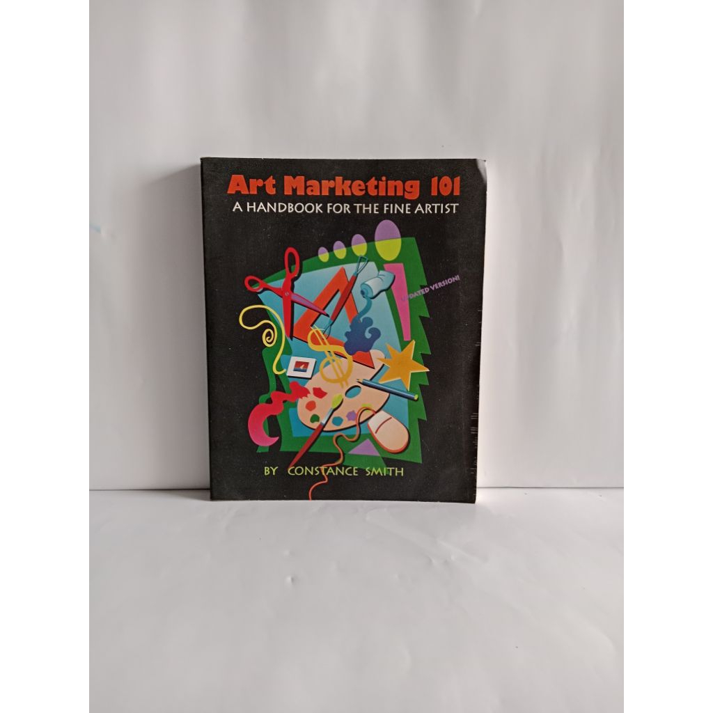 Buku original Art Marketing 101 A HANDBOOK FOR THE FINE ARTIST BY CONSTANCE SMITH