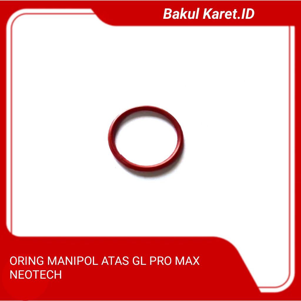 ORING MANIPOL ATAS GL MAX GL PRO NEOTECH MERAH