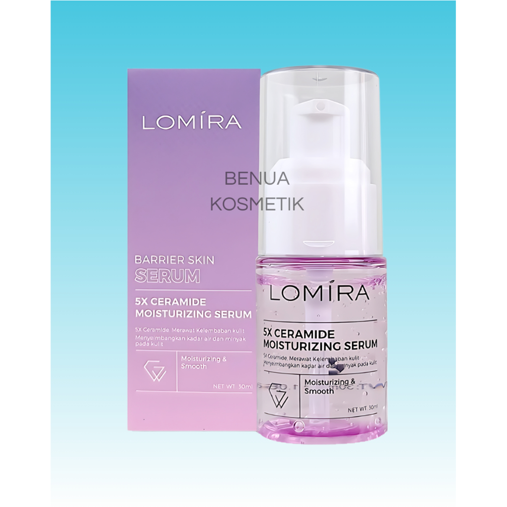 LOMIRA SERUM WAJAH 5X CERAMIDE MOISTURIZING SERUM 30ml 100% ORIGINAL BPOM