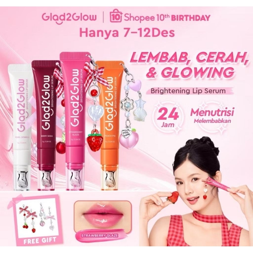 Glad2Glow BRIGHTENING LIP SERUM 7g  Mencerahkan Melembabkan dan menambahkan warna3in1  liptint lipst