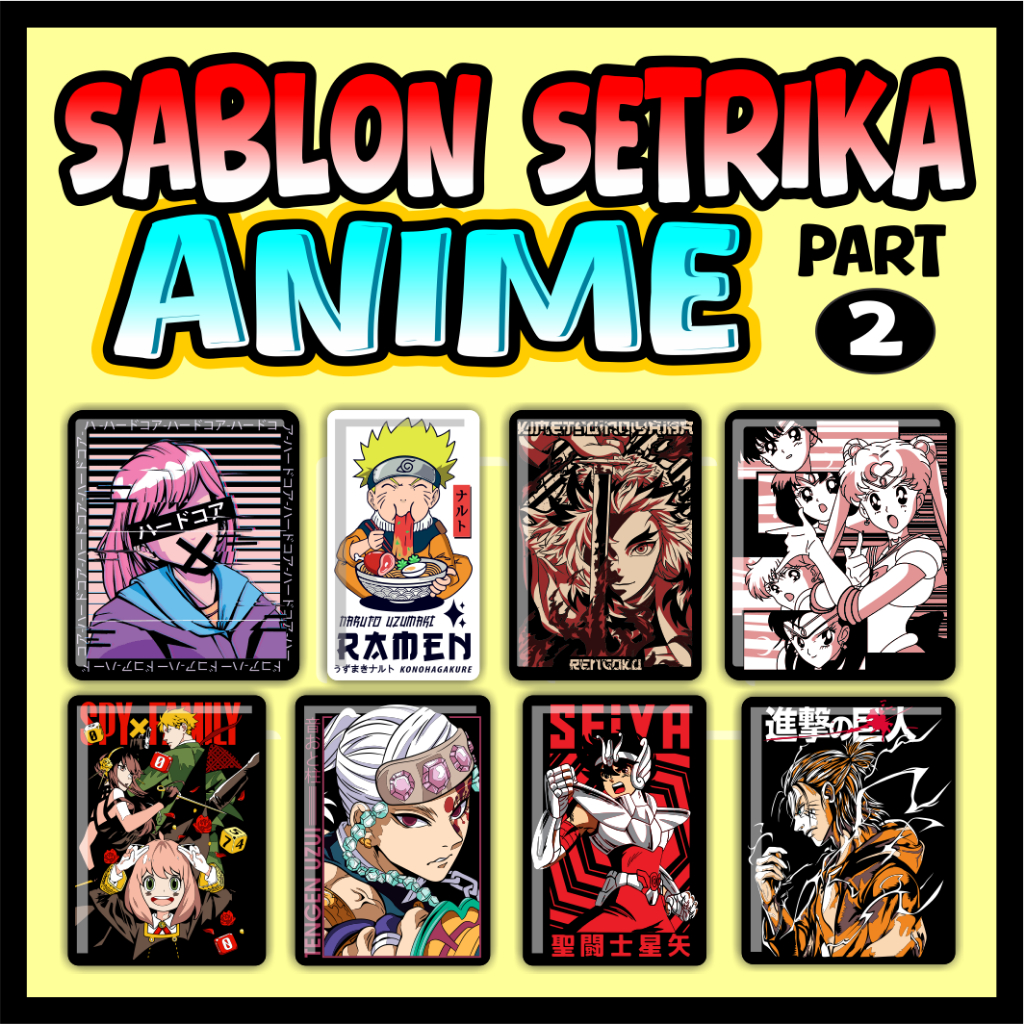Sablon Setrika ANIME Ukuran 8 cm PART 2 - GANTI TOPI