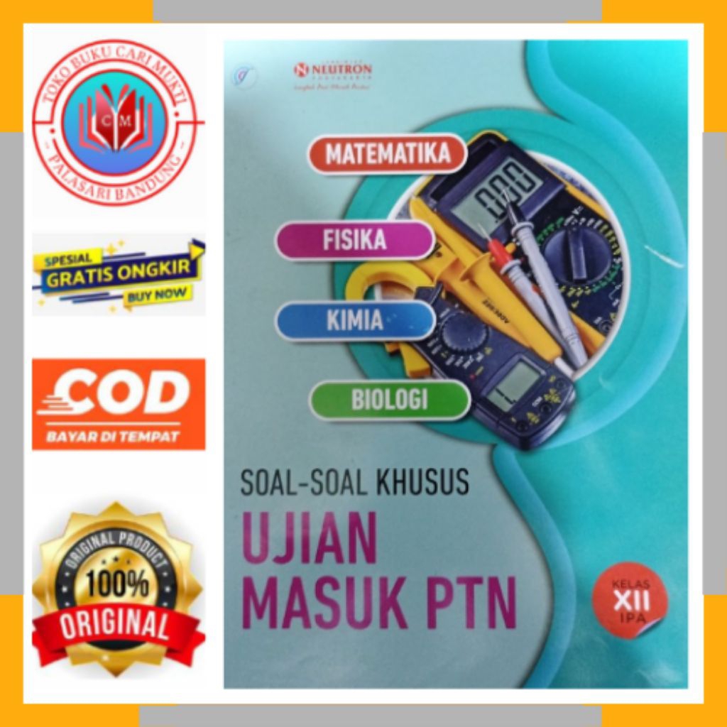 NEUTRON BUKU SOAL SOAL KHUSUS UJIAN MASUK PTN KELAS 12 IPA BUKU BEKAS ORIGINAL