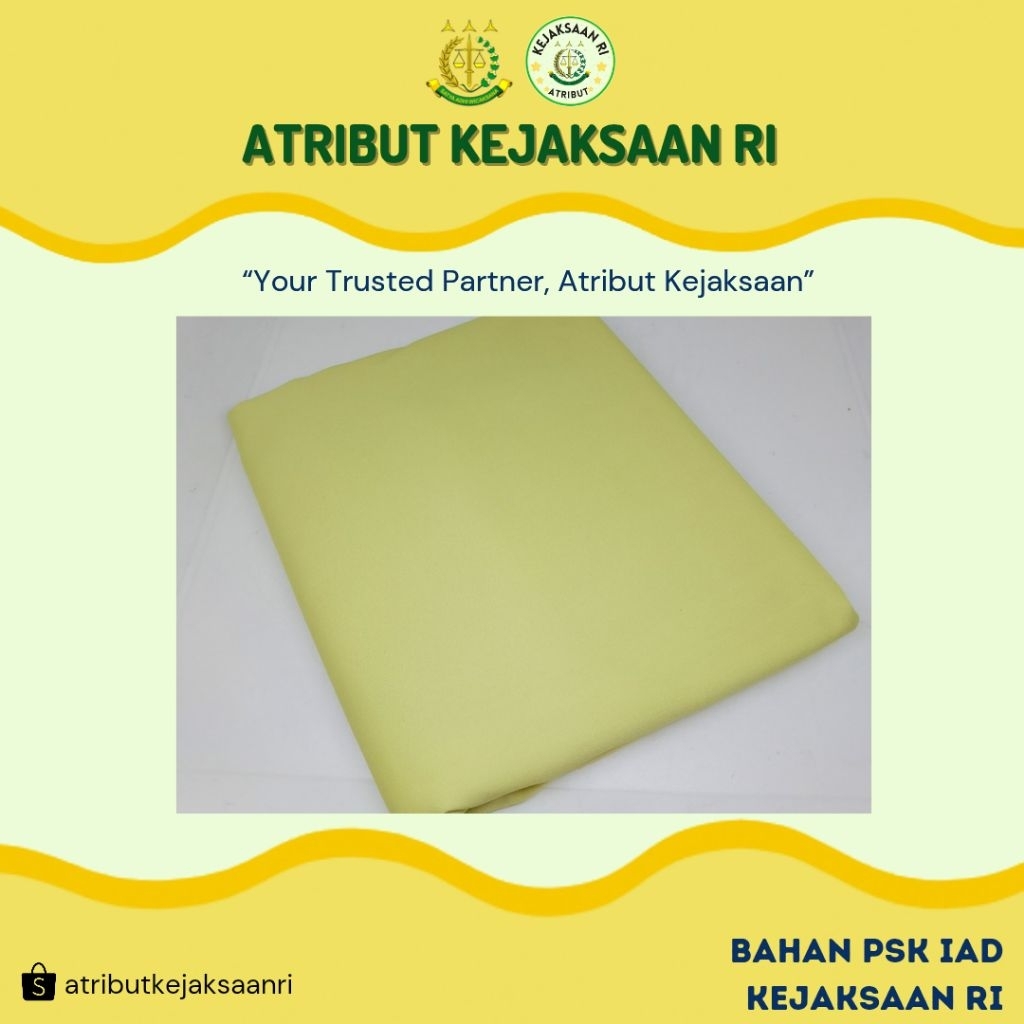 ATRIBUT KEJAKSAAN RI - BAHAN PSK HIJAU IAD / BAHAN BELEZER IAD KEJAKSAAN RI