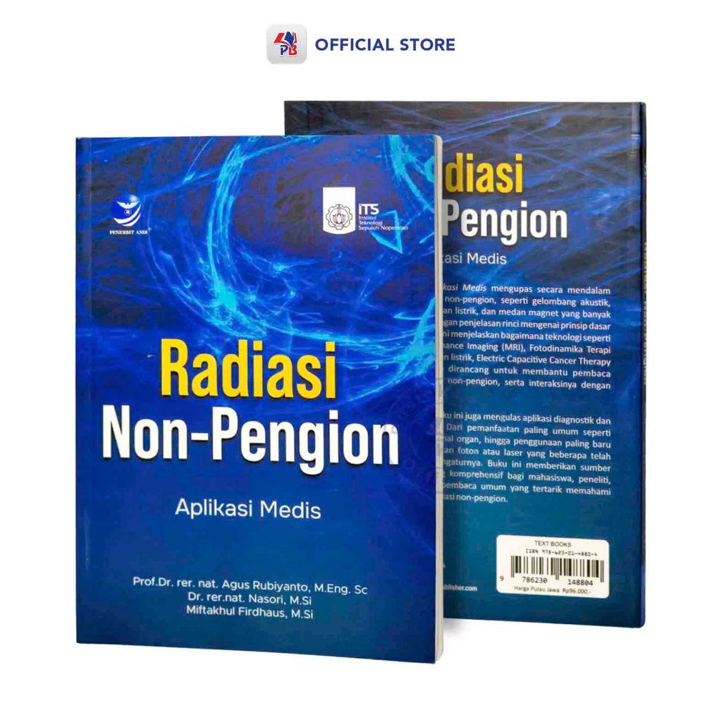 Buku Radiasi Non-Pengion : Aplikasi Medis / ANDI OFFSET