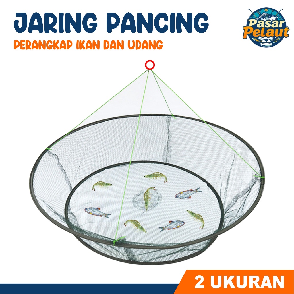 PASAR PELAUT - Jaring Perangkap Ikan Jaring Ikan bulat Ukuran  jebakan Ikan/Jaring Pancing Ikan