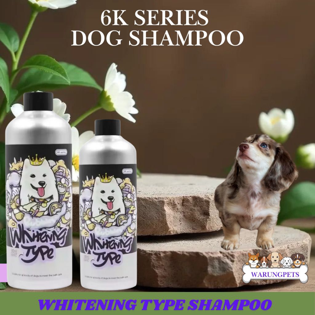 Whitening Dog Shampoo 6k Series - Shampo Anjing Bulu Putih - Shampo Anjing Putih