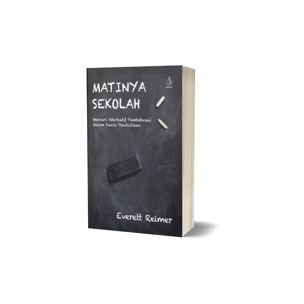 Buku Matinya Sekolah - Everett Reimer