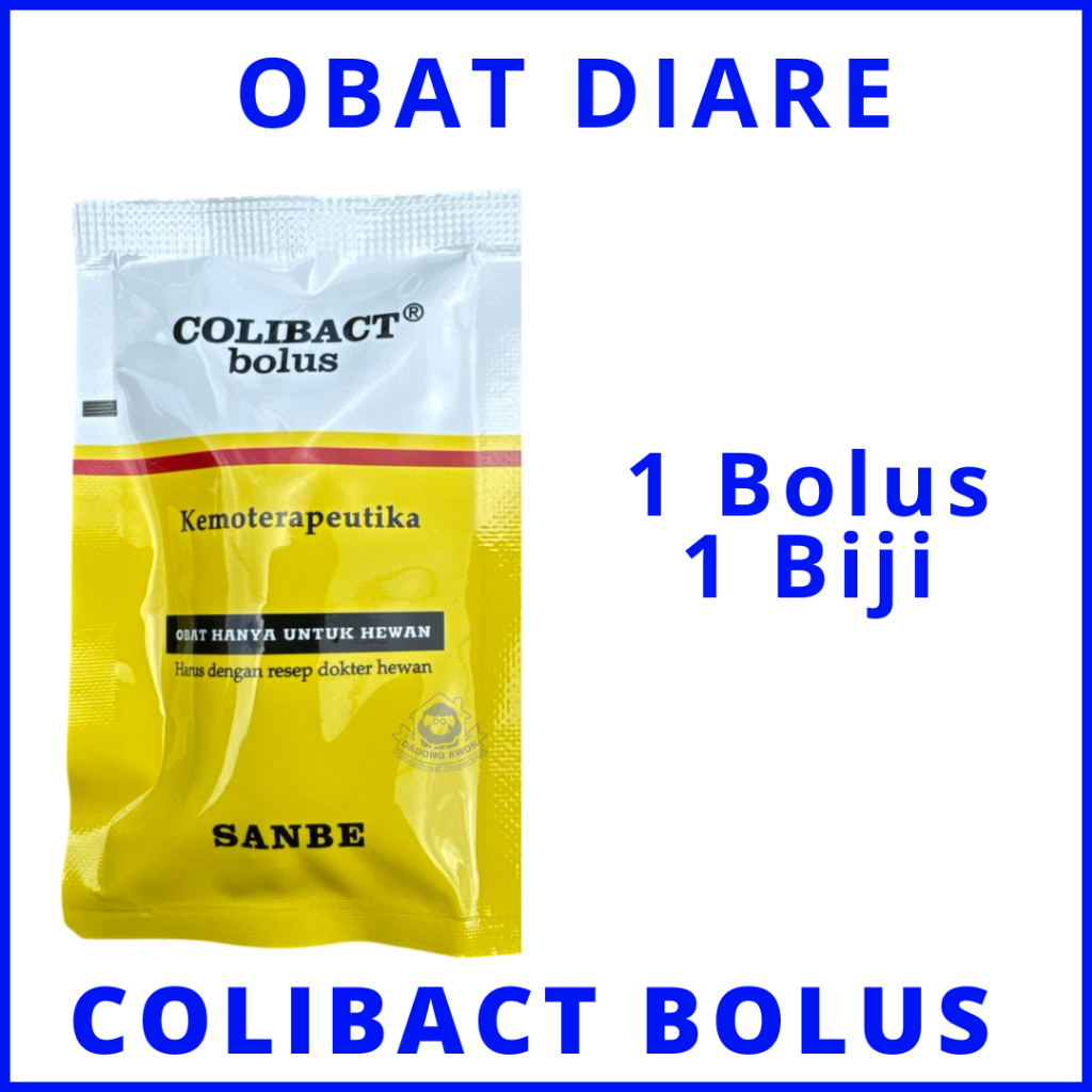 COLIBACT 1 BOLUS eceran - OBAT INDUK BARU MELAHIRKAN dan INFEKSI PENCERNAAN SAPI KAMBING DOMBA KUDA