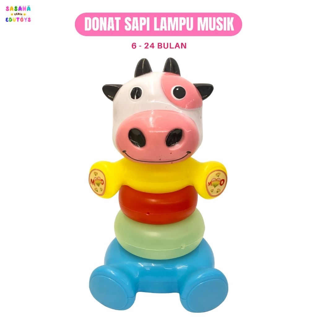 SASANAEDUTOYS Ring Donat Susun Sapi Lampu Musik – Mainan Edukasi Anak Bayi Balita 6–24 Bulan | Ring 