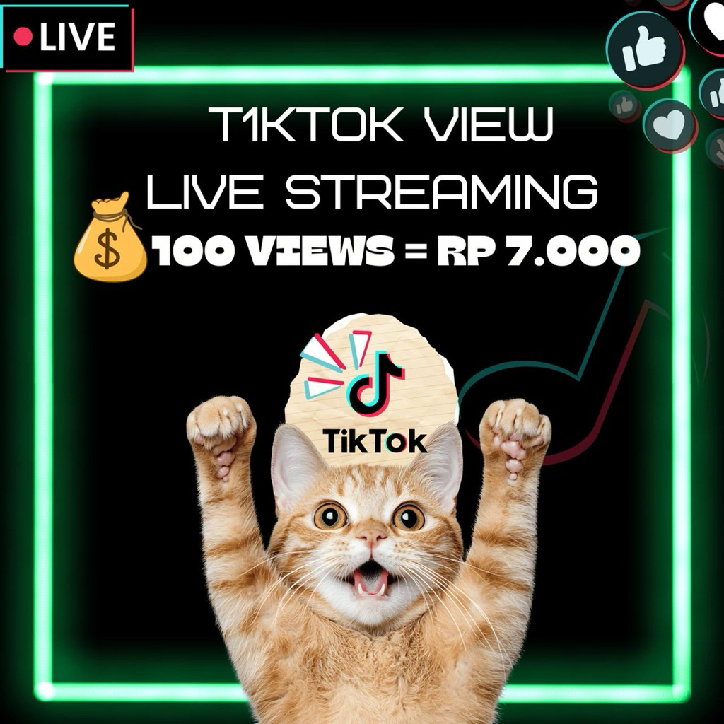 Tiktok VIEW LIVE STREAMING Worldwide Termurah