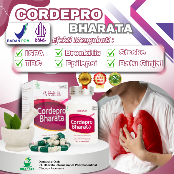 Obat Herbal ISPA / TBC / Bronkitis / Epilepsi / Stroke & Batu Ginjal Cordepro Bharata Original 100%