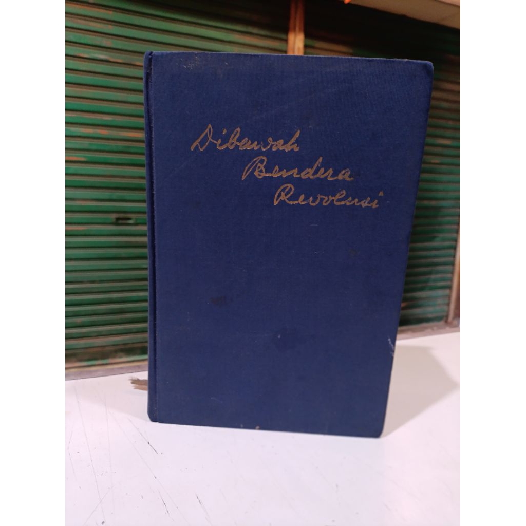 Buku Dibawah Bendera Revolusi Djilid Kedua, Tjetakan Kedua - IR. Soekarno ( Original )