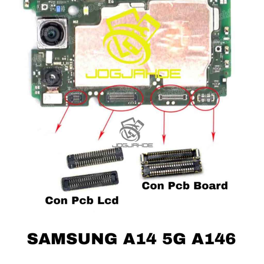 KONEKTOR LCD SAMSUNG A14 5G A146 – SOKET FPC LCD DI BOARD MESIN / KONEKTOR LAYAR MAINBOARD