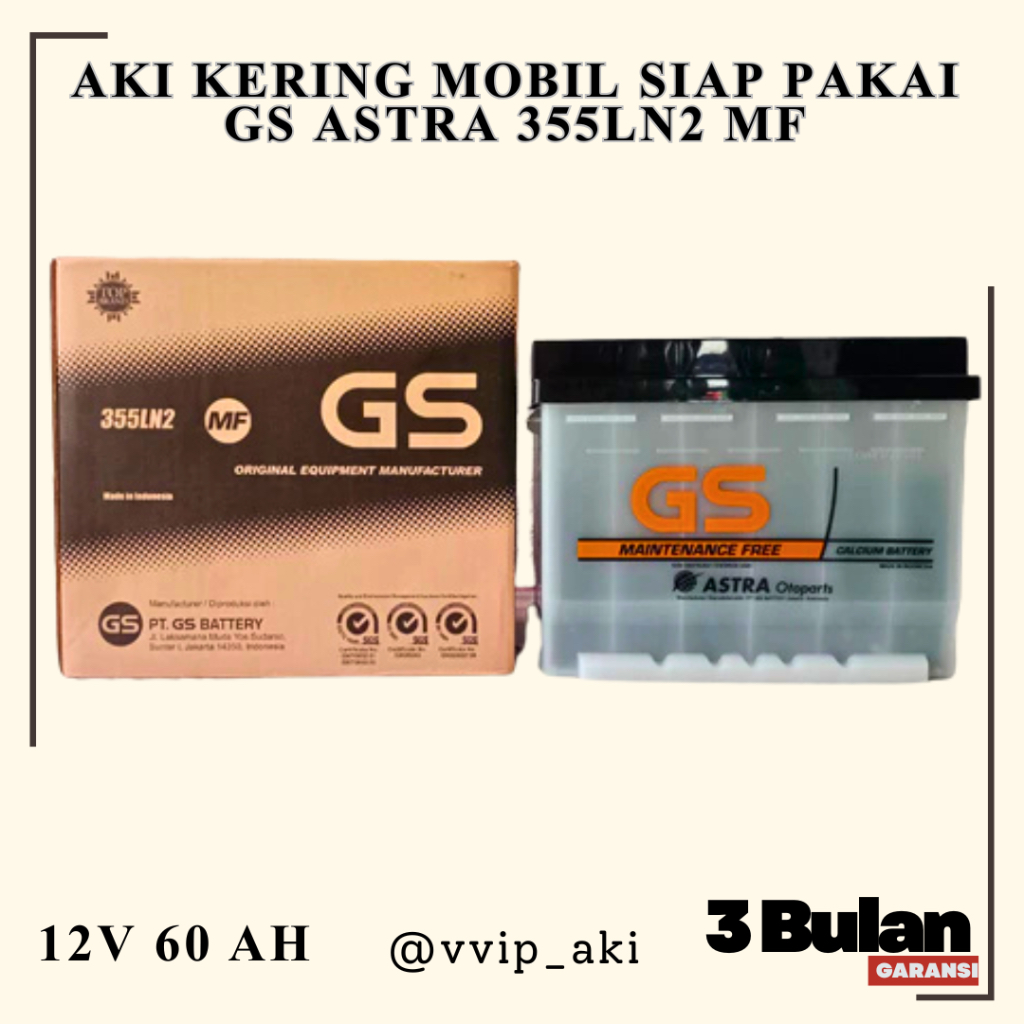 GS MF OEM Astra Aki Mobil Innova Reborn Bensin 355LN2 / LN2 - 60Ah Aki Kering