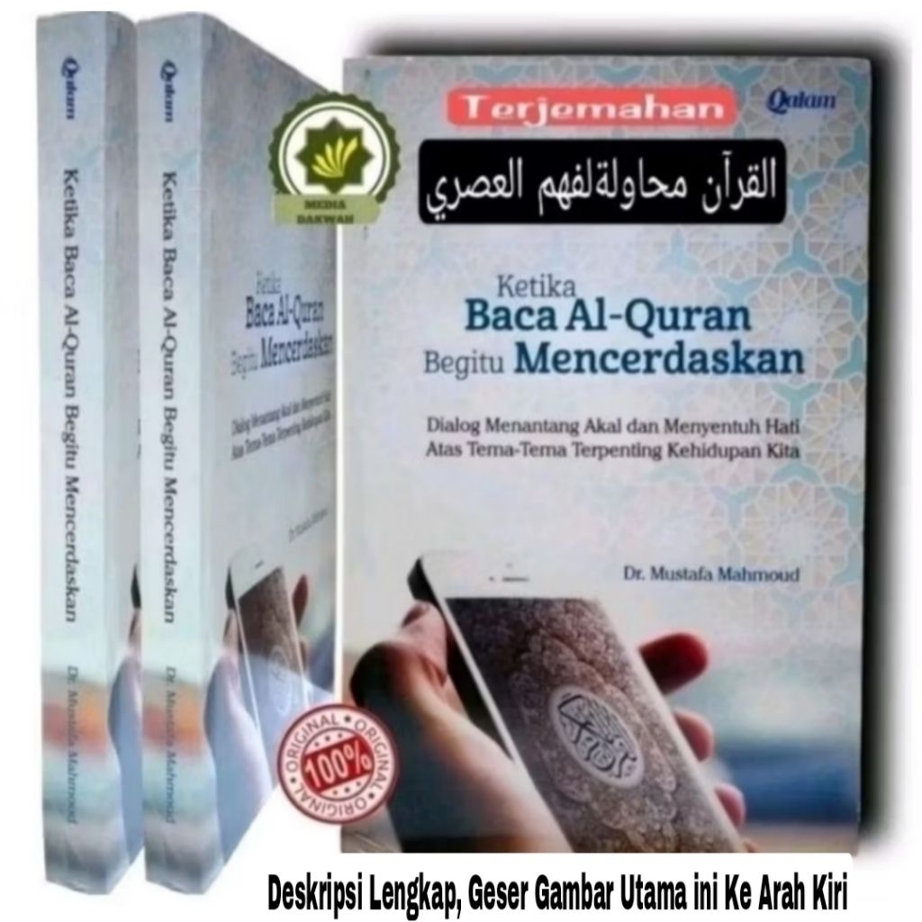 Buku KETIKA BACA AL-QURAN Begitu MENCERDASKAN Hikmah Membaca & Memahami Alquran Mengkaji Memahami & 
