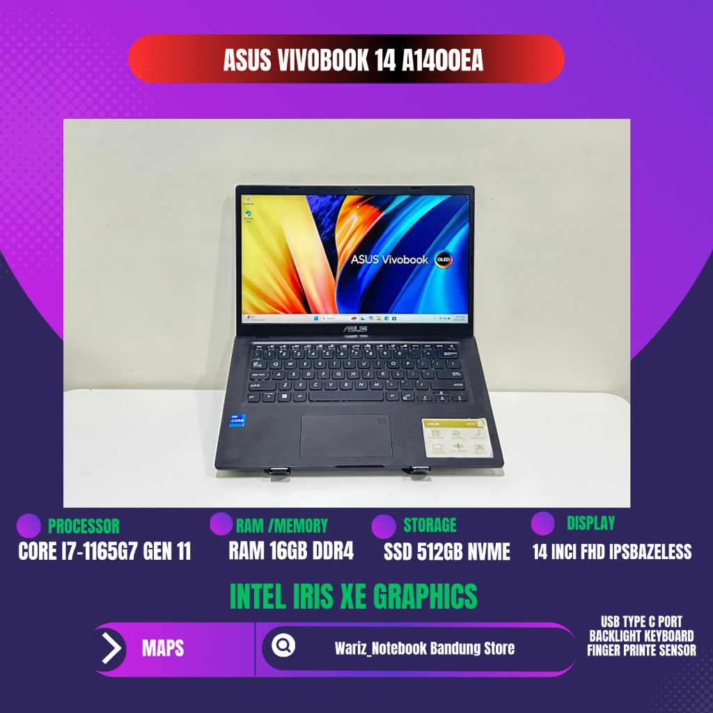 ASUS VIVOBOOK A1400EA CORE I7-1165G7 RAM 16GB SSD 512GB 14inci FHD IPS
