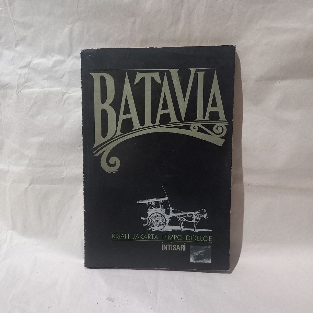 buku batavia, kisah jakarta tempo doeloe