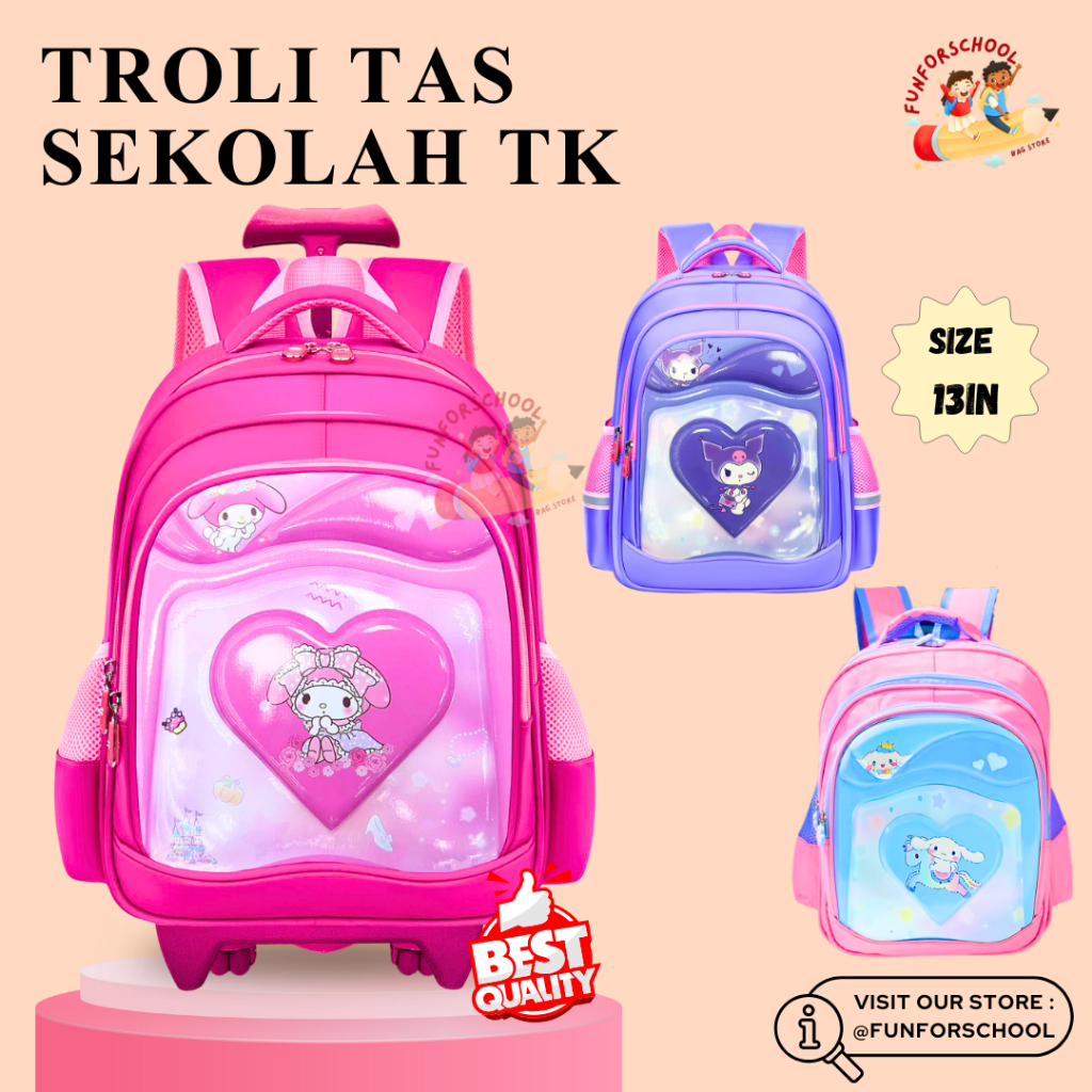 FFS Troli Tas Sekolah TK Paud Anak Perempuan Karakter Sanrio Melody Kuromi Cinnamoroll Import Bahan 