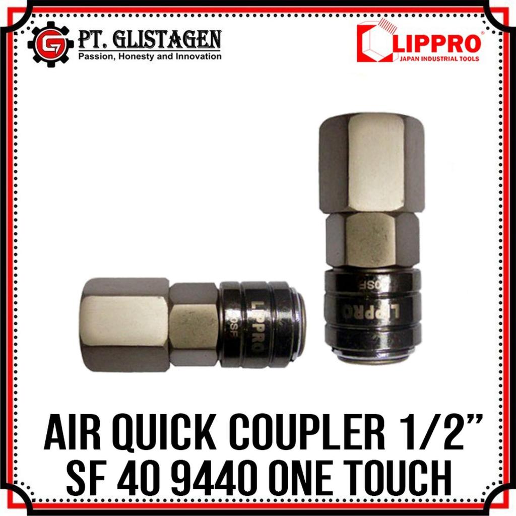 Lippro Coupler 1/2" One Touch SF40 Quick Coupler 1/2 Inch SF 40 Konektor Selang Kompresor Conector C