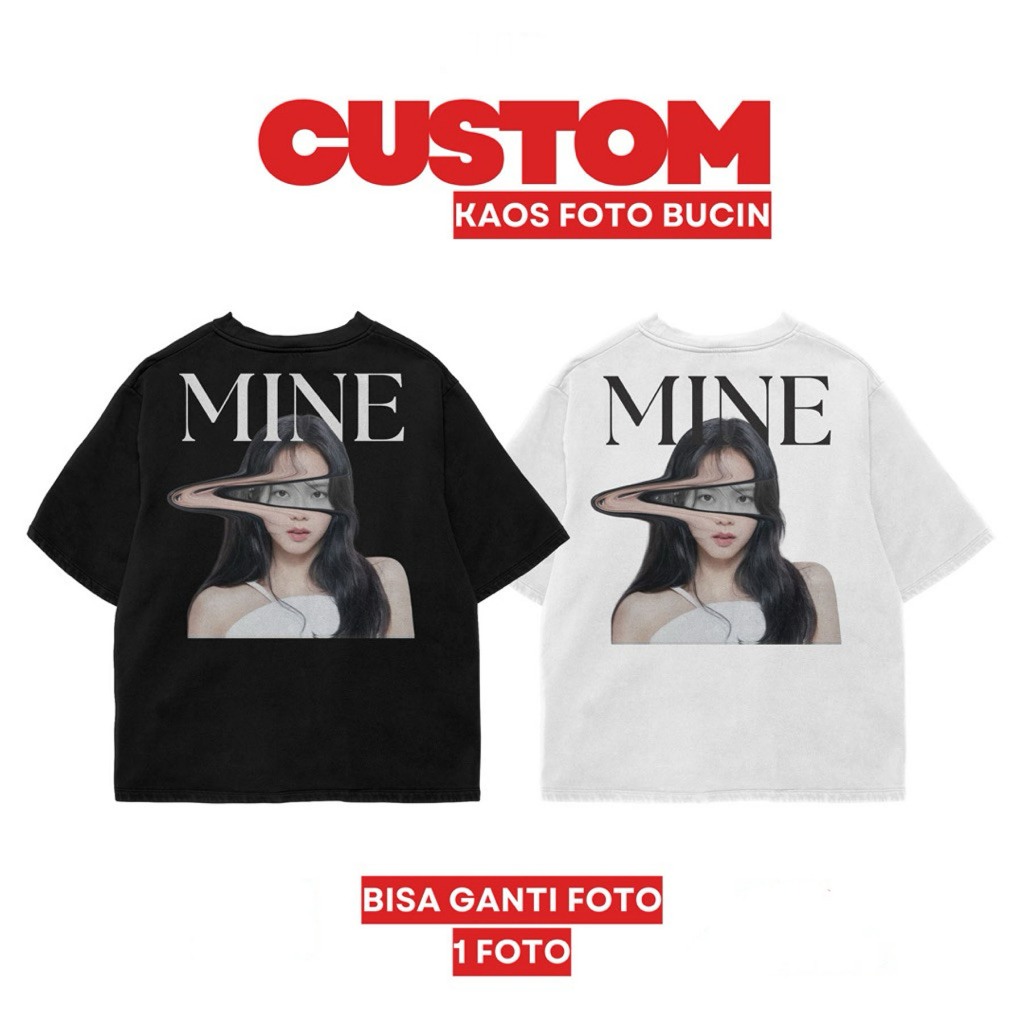 Mine Kaos Bucin Viral Custom Foto/ Cotton DTF/ Custom 6 Foto/ Kaos Couple Pasangan/ Kaos Bucin Aesth