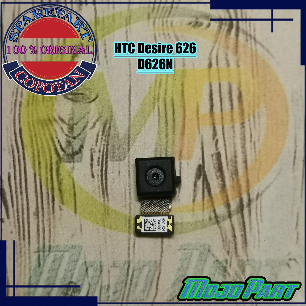 HTC Desire 626 - D626N Modul Kamera Depan Original Copotan | Camera Small | Mojo Part