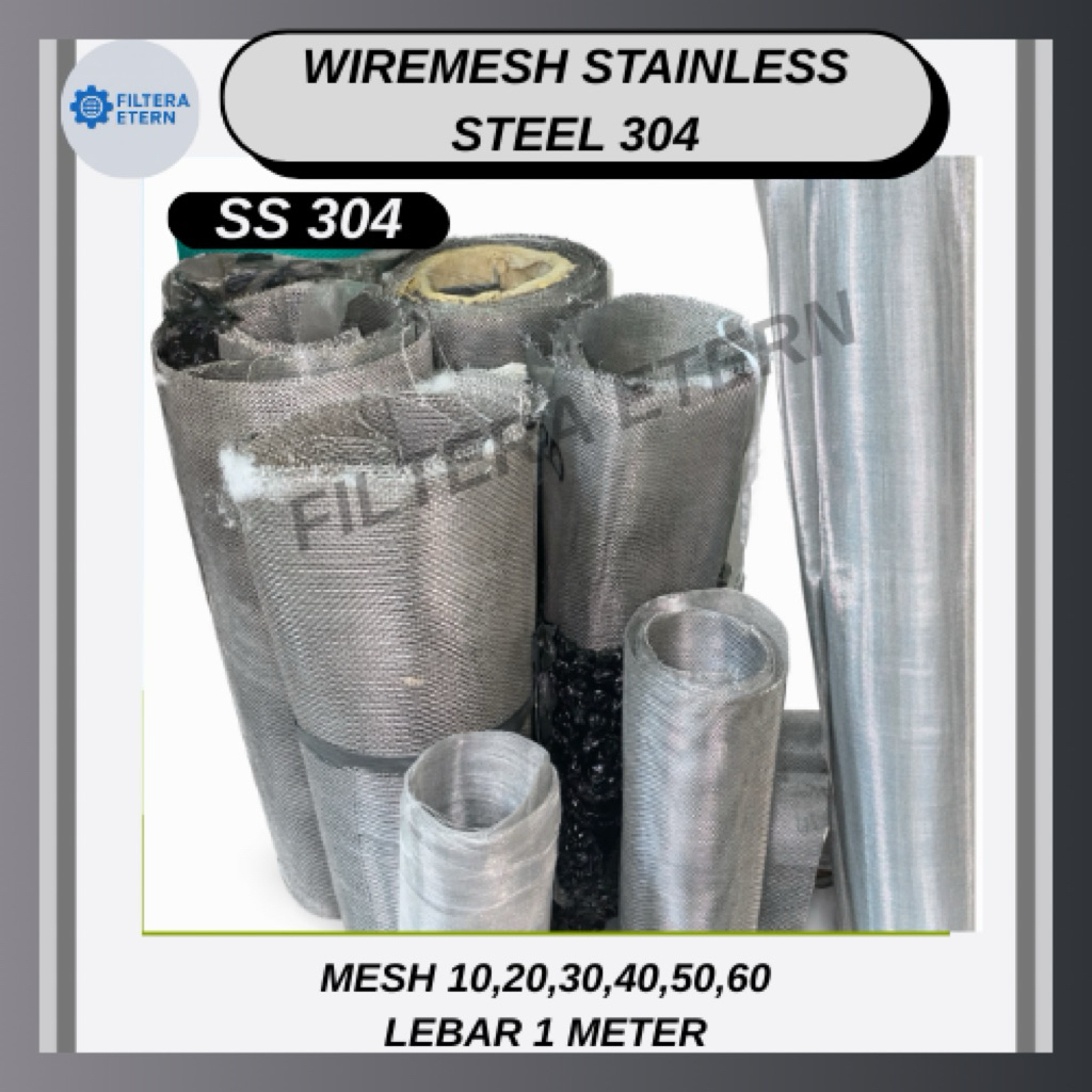 Wiremesh Stainless Steel 304, Mesh 10,20,30,40,50,60