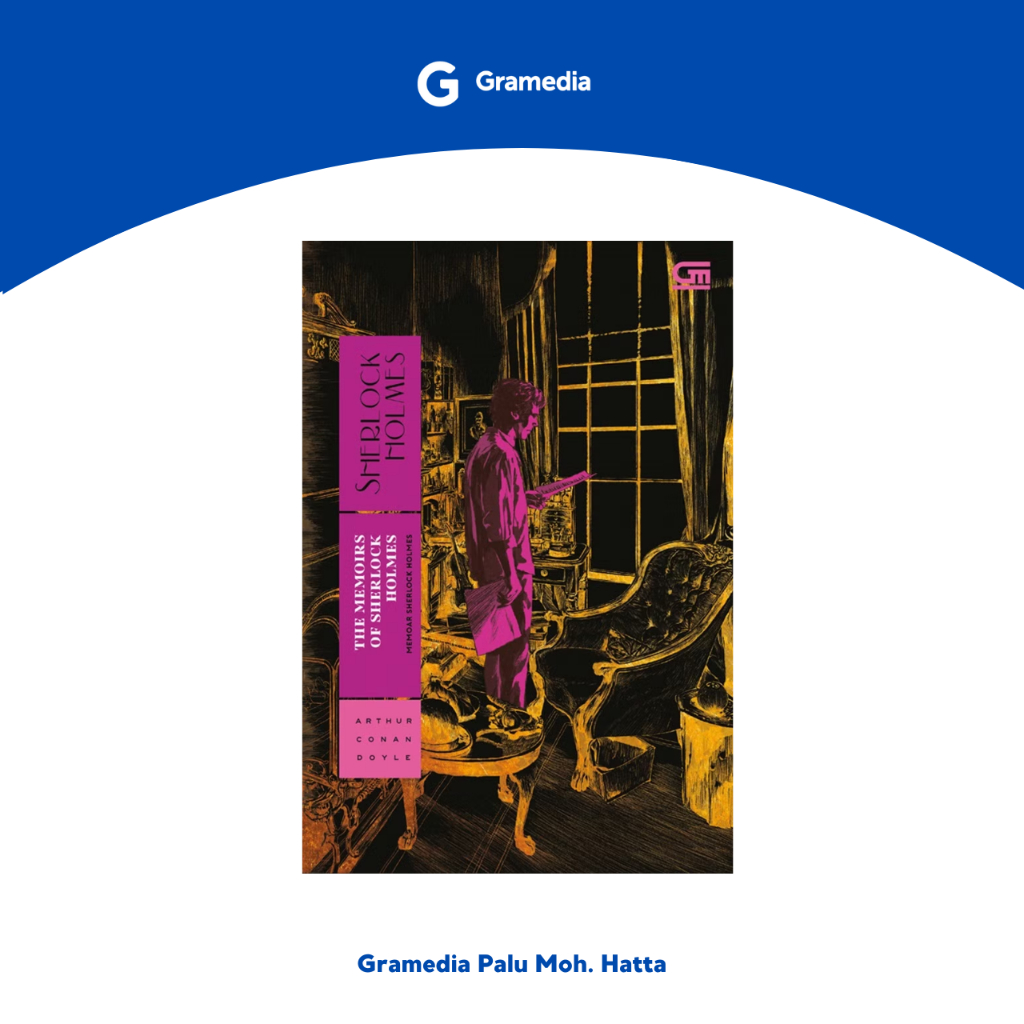 GRAMEDIA PALU - MEMOAR SHERLOCK HOLMES (THE MEMOIRS OF SHERLOCK HOLMES) * HARD COVER