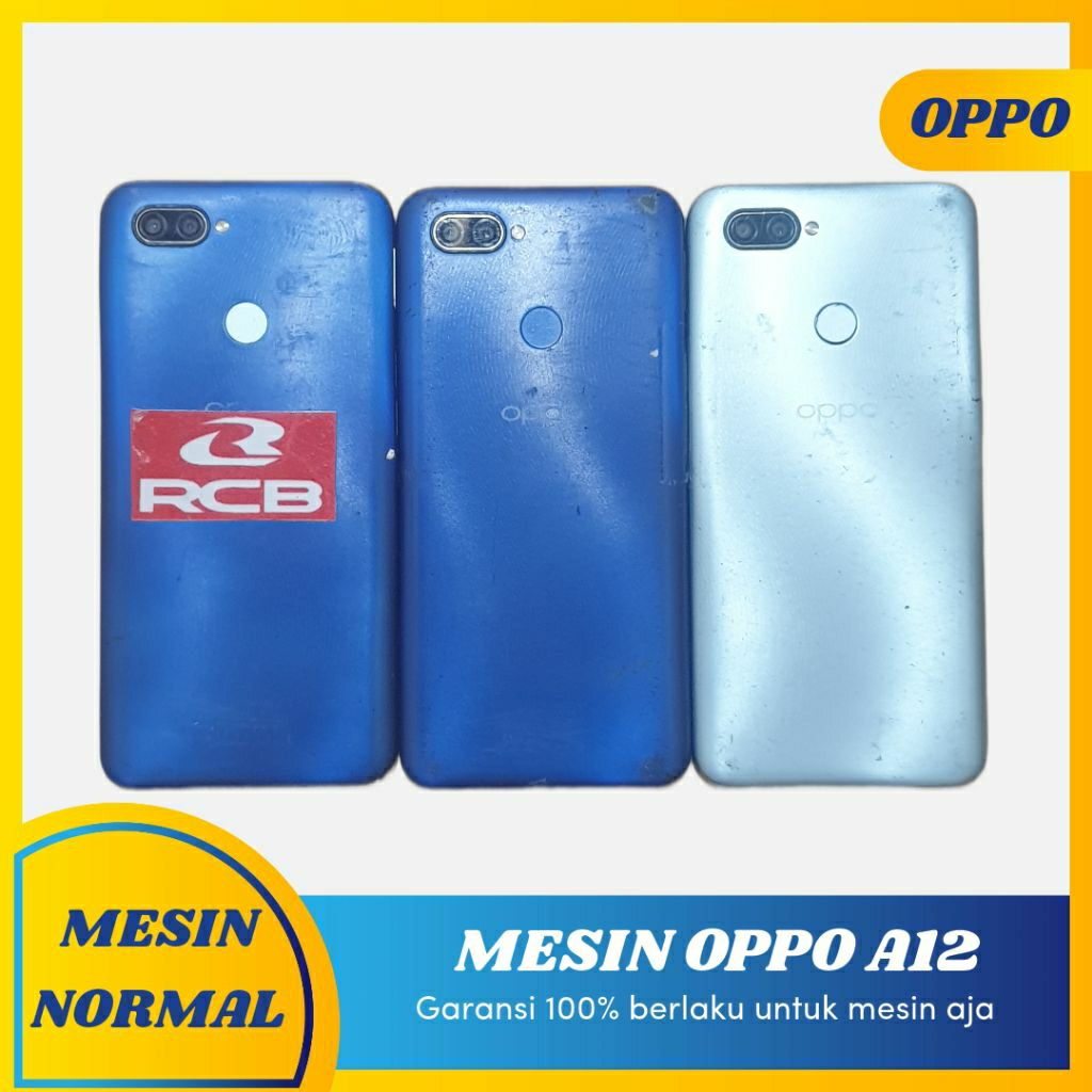 Oppo A12 Garansi Mesin | Bahan Hp Minus