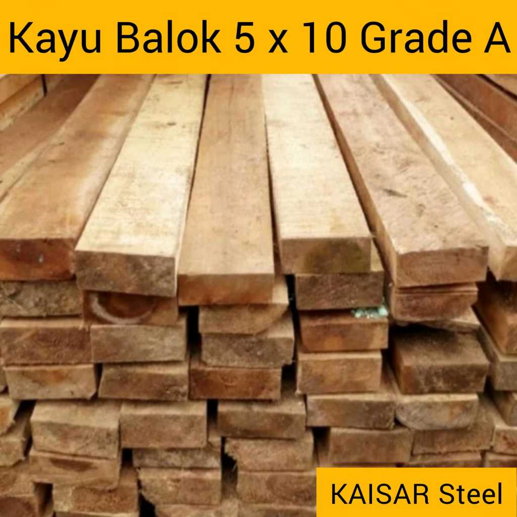 Kayu Balok ukuran 5x10