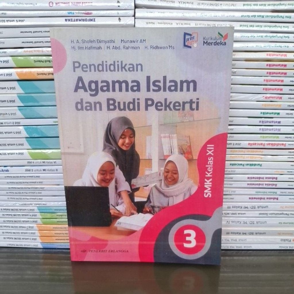 Buku Original Pendidikan Agama Islam dan Budi Pekerti SMK Kelas 12 K Merdeka Erlangga
