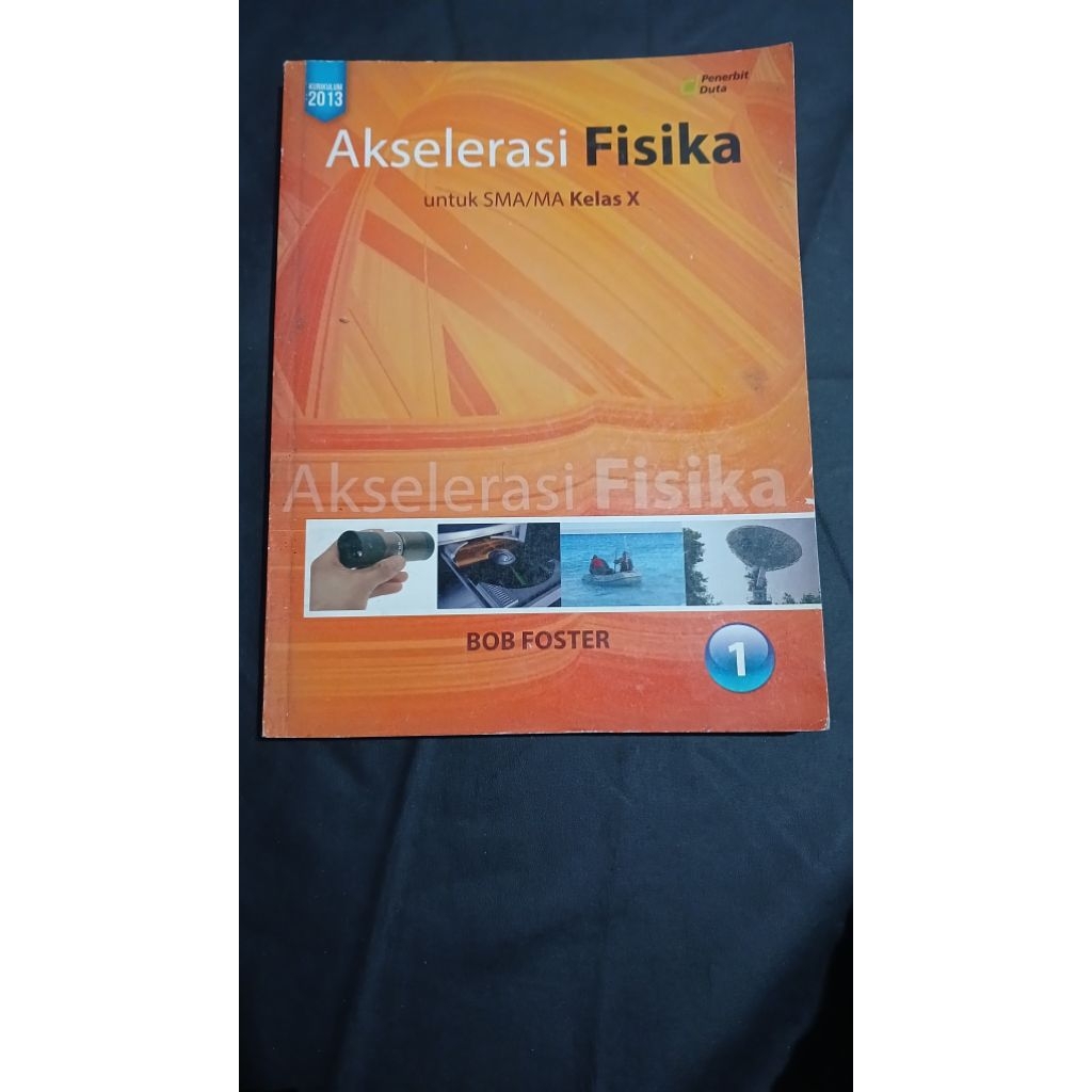 Akselerasi fisika untuk sma/ma kelas X